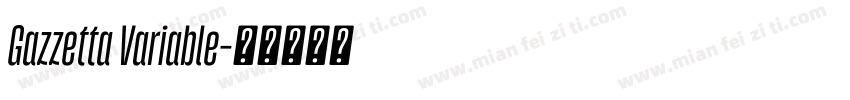Gazzetta Variable字体转换